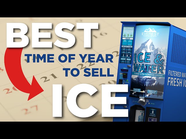 What is The BEST Time Of Year To SELL Ice?